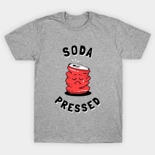 Soda Pressed Depressed TShirt TeePublic